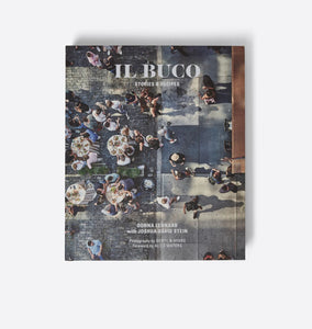 Il Buco Vita: Stories & Recipes