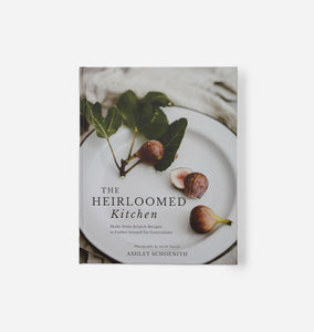 The Heirloomed Kitchen